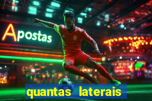 quantas laterais sai em um jogo